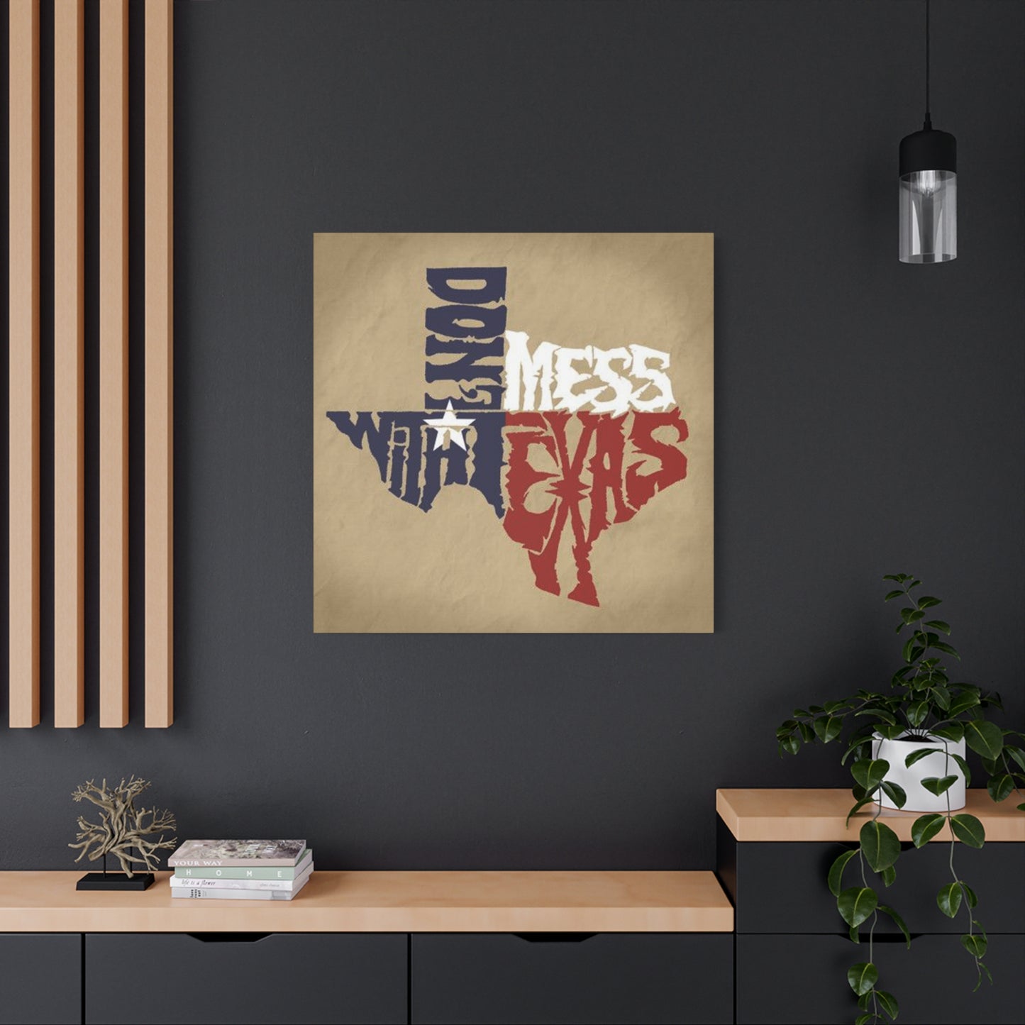 Don't Mess With Texas Poster Wall Art & Canvas Prints