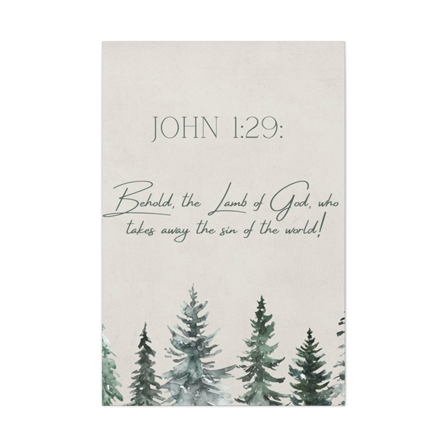 John 1 : 29 Quotes And Saying Poster Wall Art & Canvas Prints