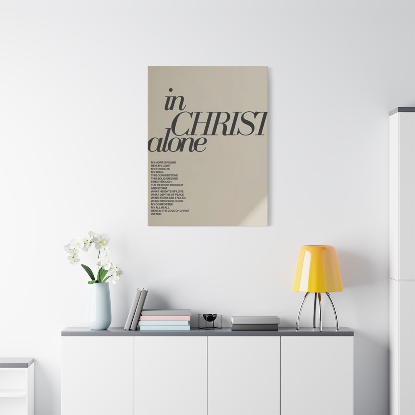 In Christ Alone Quote Poster Wall Art & Canvas Prints