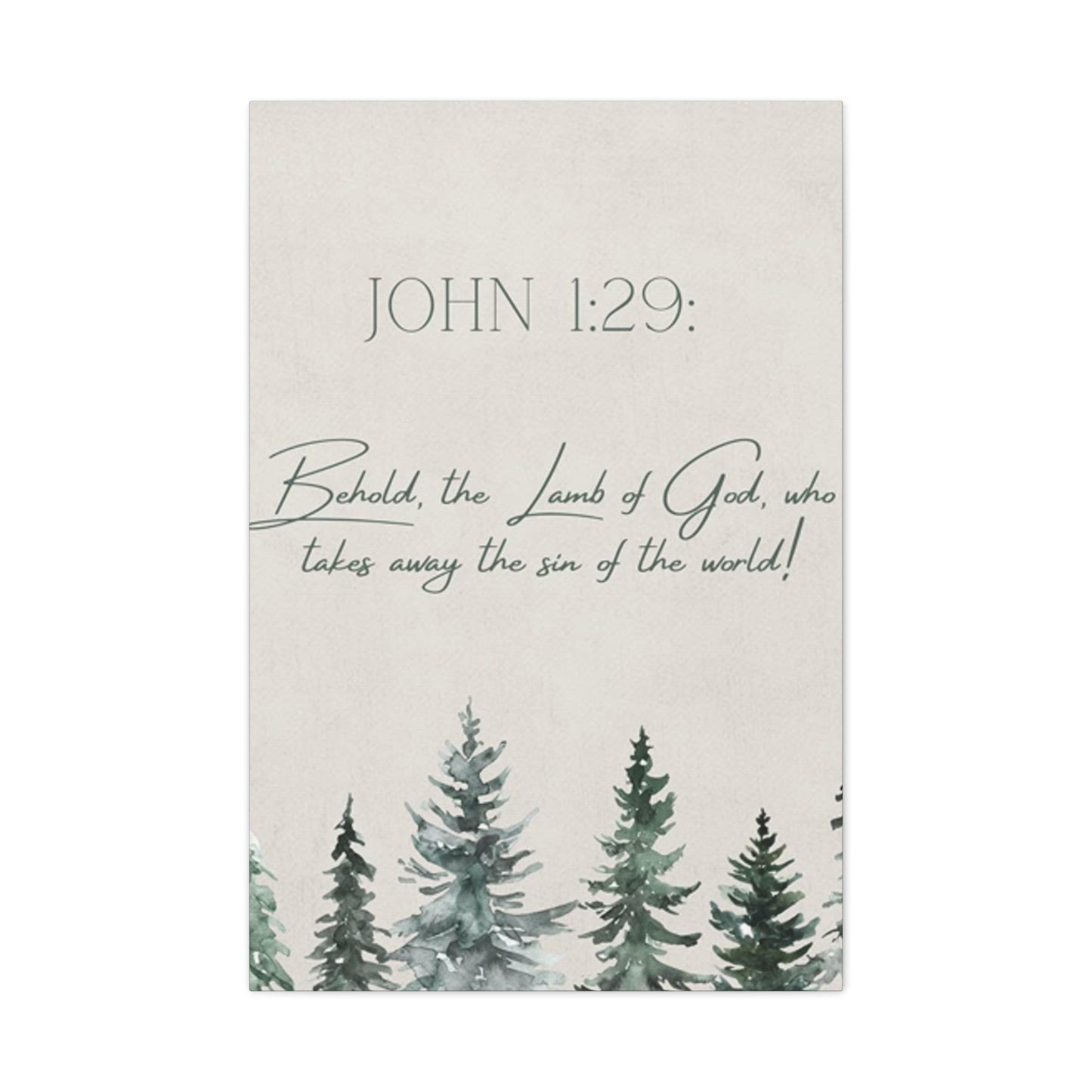 John 1 : 29 Quotes And Saying Poster Wall Art & Canvas Prints