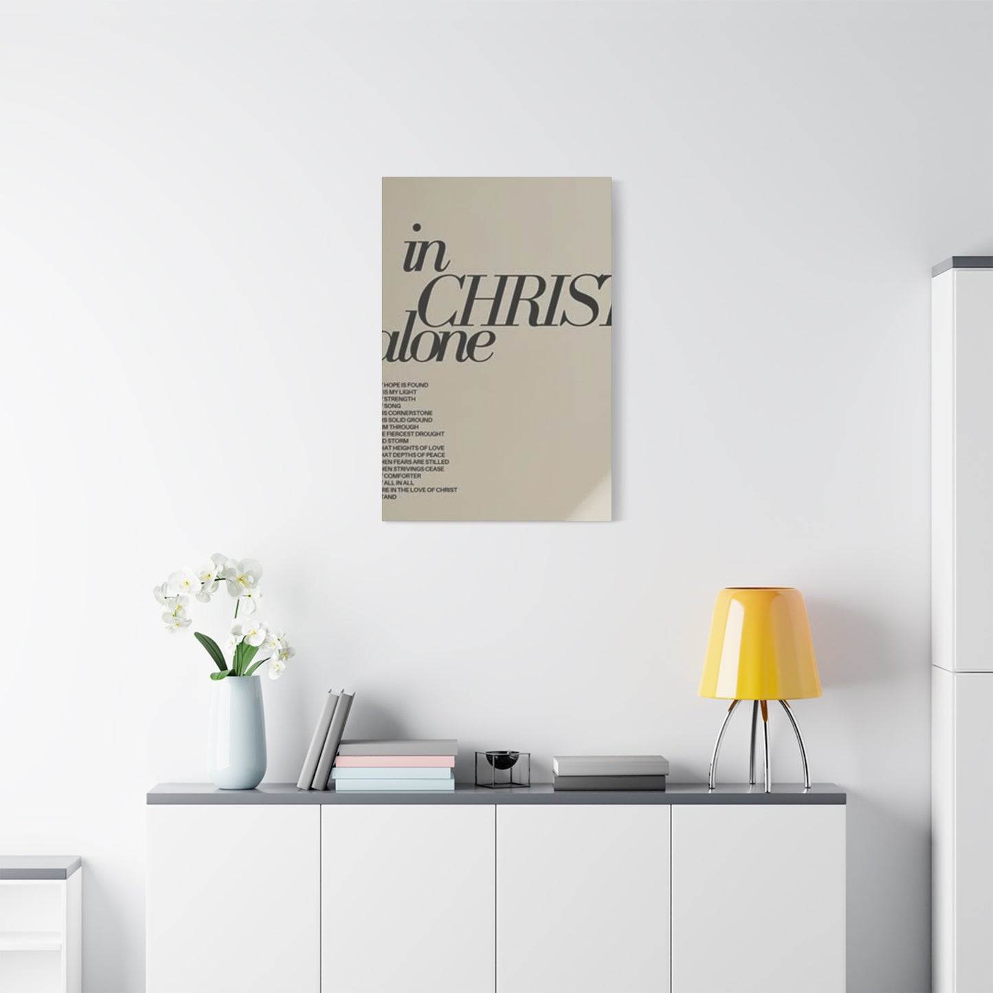 In Christ Alone Quote Poster Wall Art & Canvas Prints