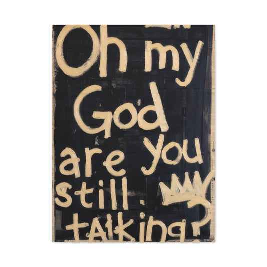 Kent Youngstrom Are You Still Talking Wall Art & Canvas Prints