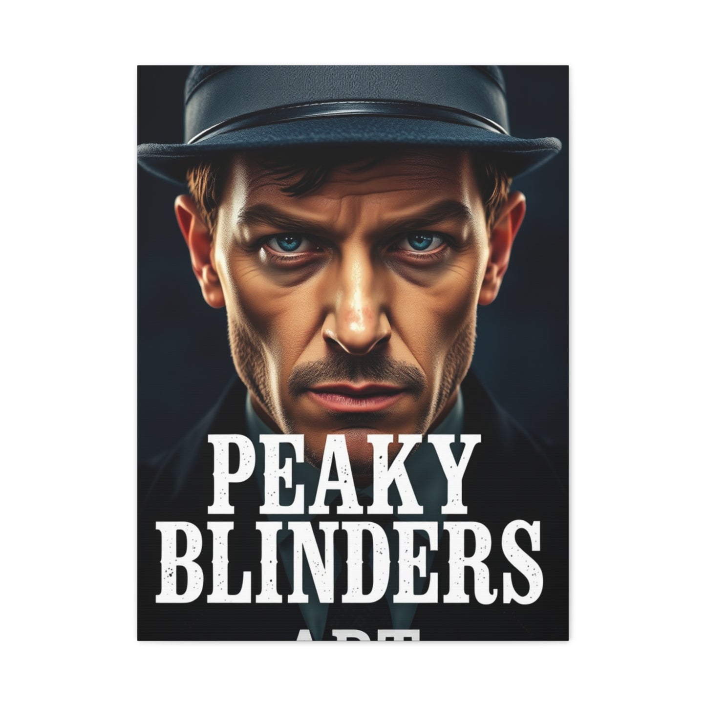 Peaky Blinders Art Refined Canvas Wall Art & Canvas Print
