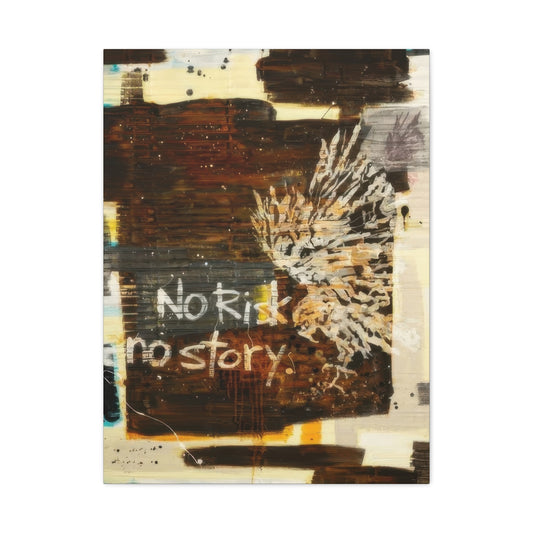 Kent Youngstrom No Risk No Story Wall Art & Canvas Prints